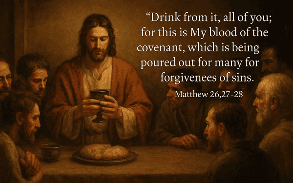 Thursday of Holy Week – Love, Betrayal, and the Cup